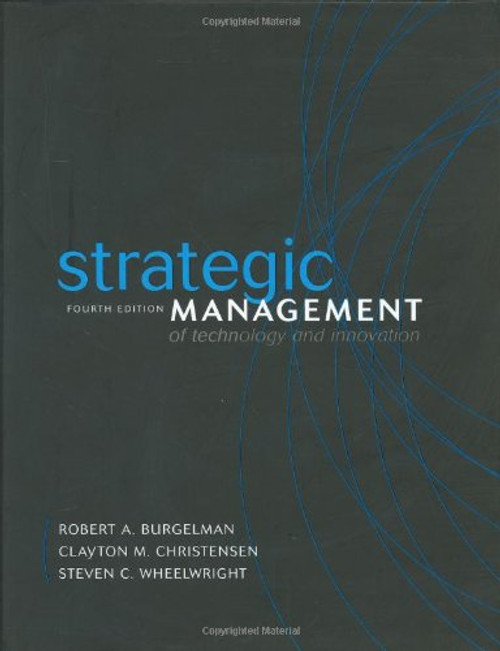 Strategic Management of Technology and Innovation