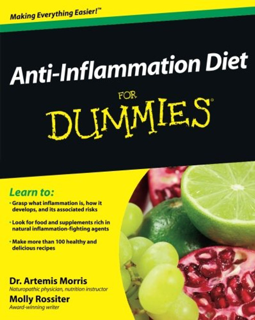 Anti-Inflammation Diet For Dummies Anti-Inflammation Diet For Dummies