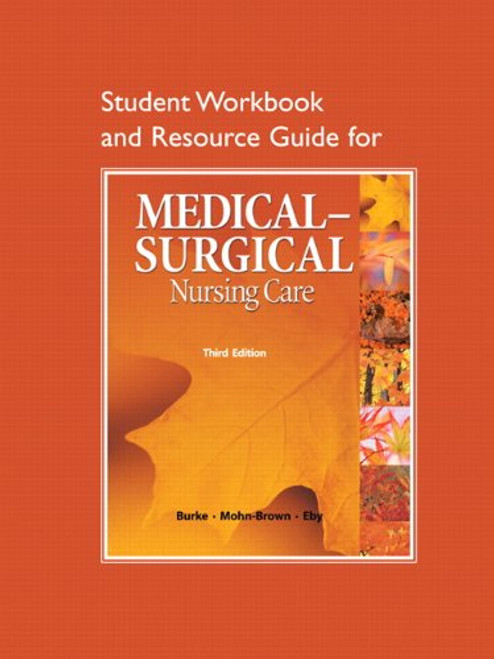 Study Guide for Medical-Surgical Nursing Care