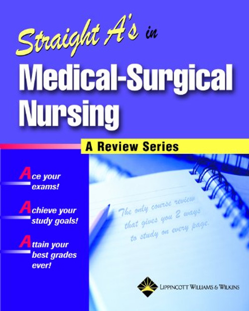 Straight A's in Medical-Surgical Nursing