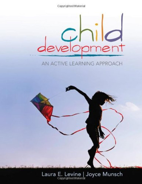 Child Development: An Active Learning Approach Child Development: An Active Learning Approach