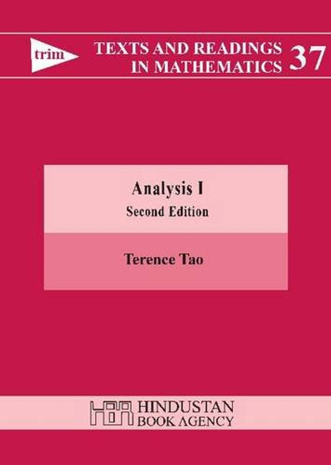 Analysis I (Texts and Readings in Mathematics, No. 37)