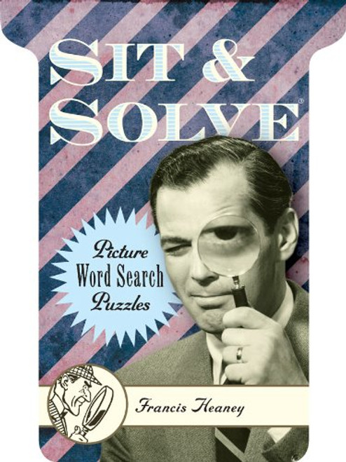 Sit & Solve Picture Word Search Puzzles (Sit & Solve Series)