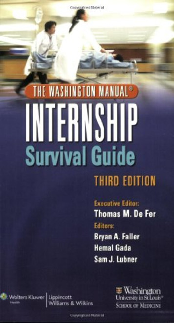 The Washington Manual Internship Survival Guide