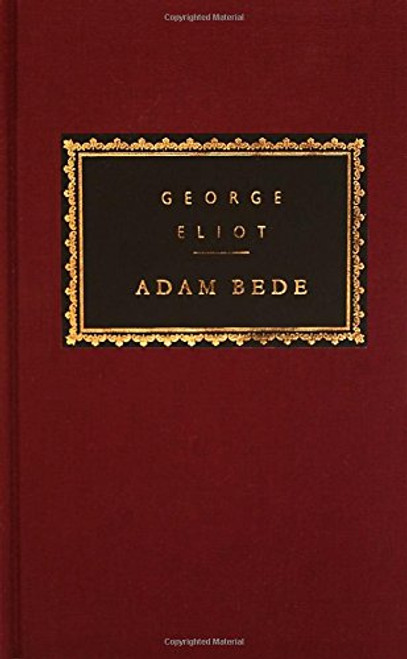 Adam Bede (Everyman's Library)