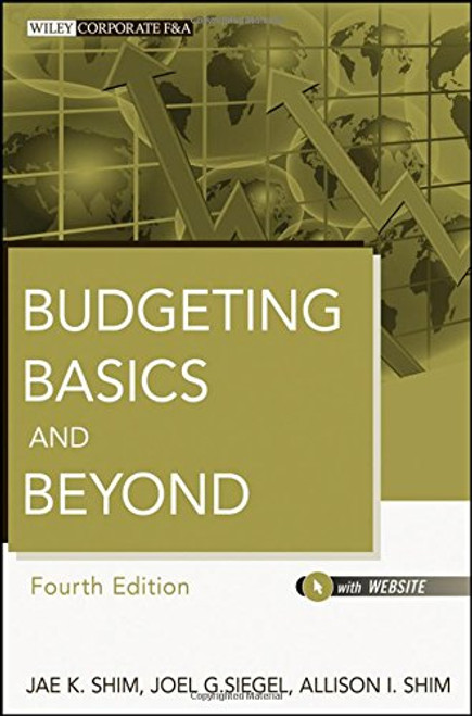 Budgeting Basics and Beyond Budgeting Basics and Beyond