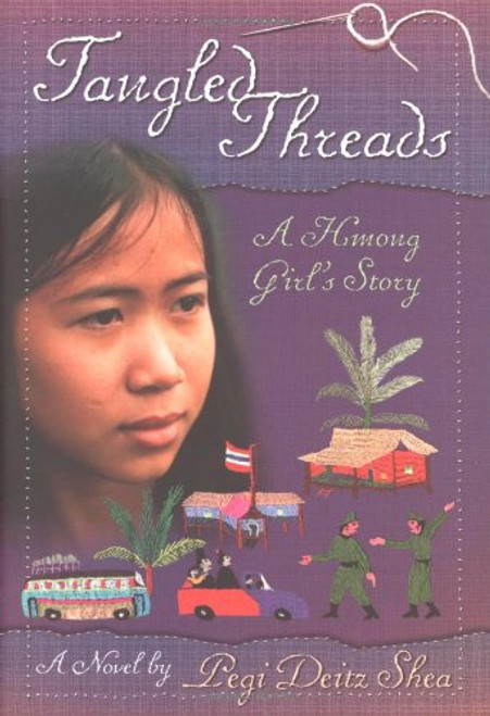 Tangled Threads: A Hmong Girl's Story