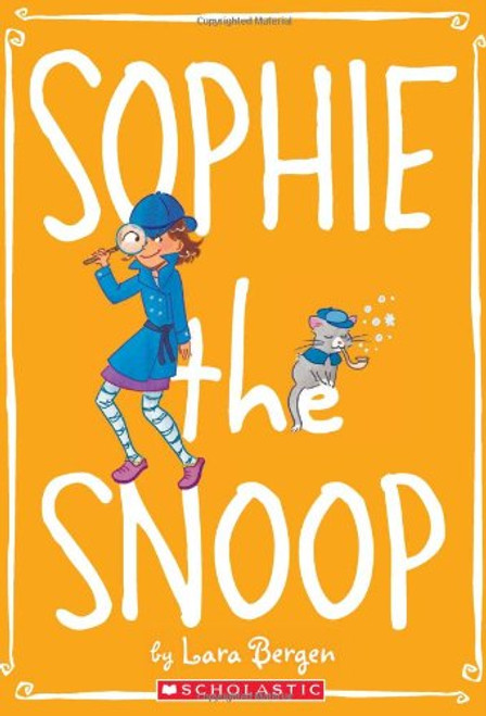 Sophie #5: Sophie the Snoop