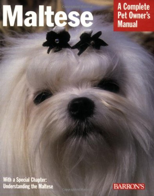 Maltese (Complete Pet Owner's Manual)