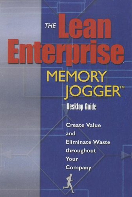 The Lean Enterprise Memory Jogger Desktop Guide