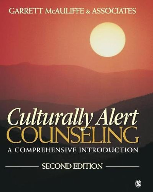 Culturally Alert Counseling: A Comprehensive Introduction Culturally Alert Counseling: A Comprehensive Introduction