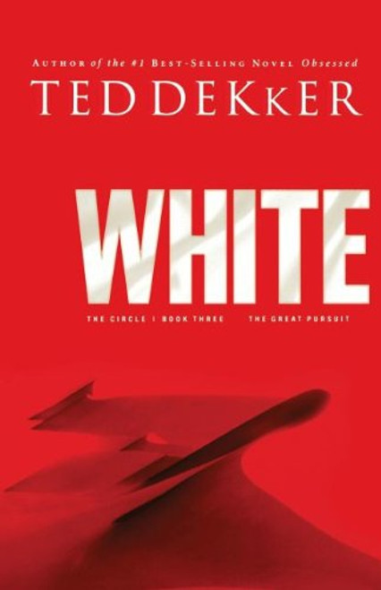 White (The Circle Trilogy, Book 3) (The Lost History Chronicles)