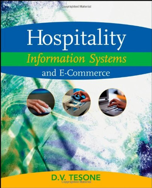 Hospitality Information Systems and E-Commerce Hospitality Information Systems and E-Commerce