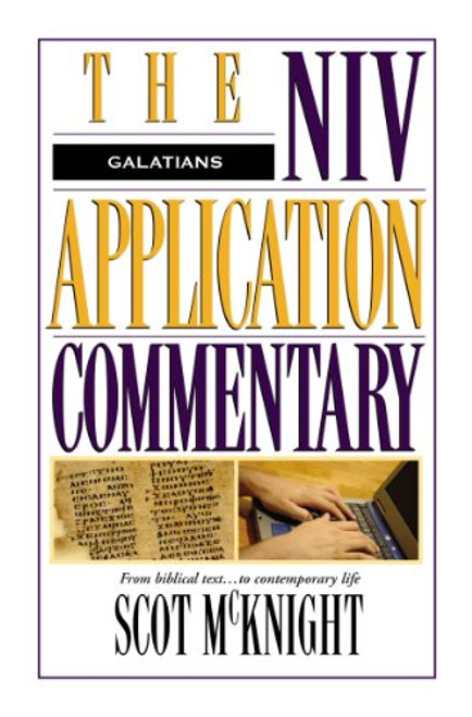 Galatians (The NIV Application Commentary)