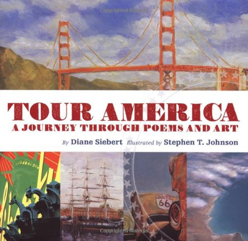 Tour America: A Journey Through Poems and Art