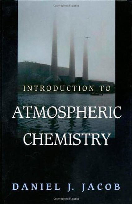 Introduction to Atmospheric Chemistry Introduction to Atmospheric Chemistry