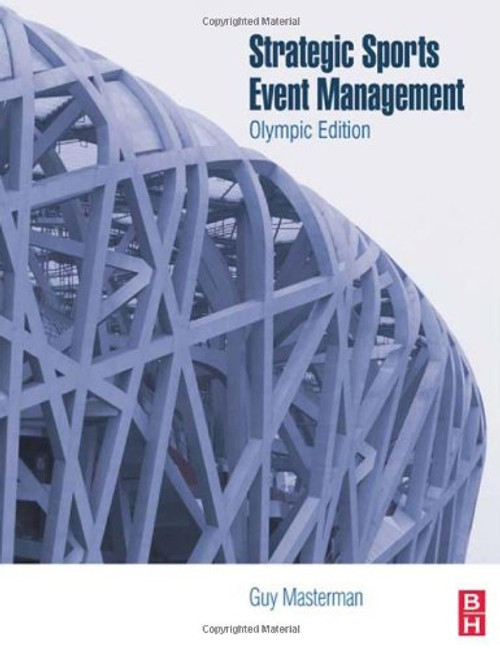Strategic Sports Event Management (Sport Management)