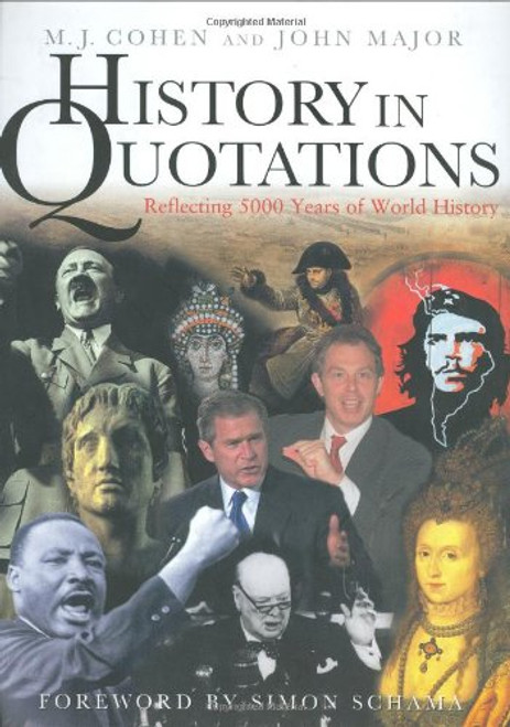 History in Quotations: Reflecting 5000 Years of World History