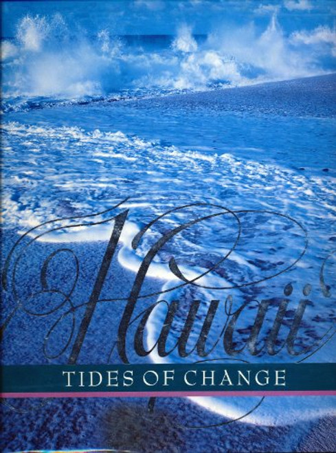 Hawaii, Tides Of Change