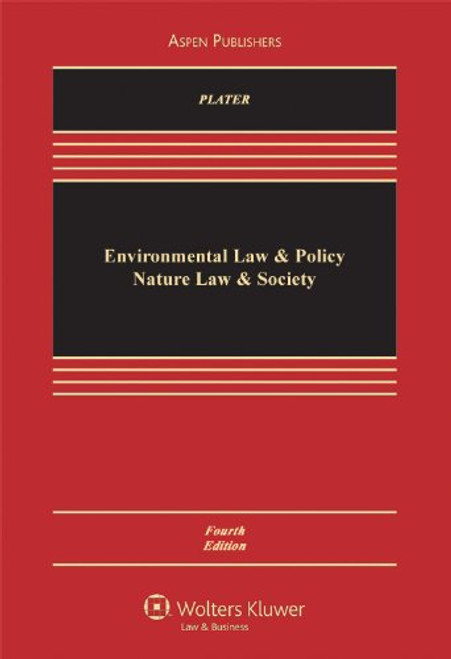 Environmental Law & Policy: Nature Law & Society