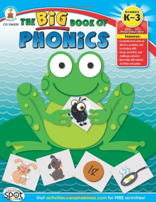 The Big Book of Phonics, Grades K - 3
