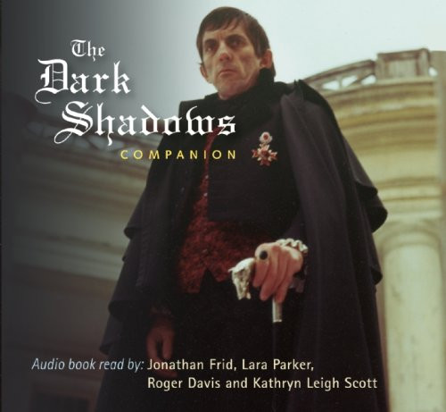 The Dark Shadows Companion
