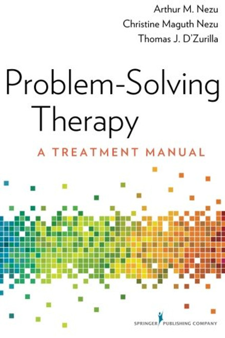 Problem-Solving Therapy: A Treatment Manual