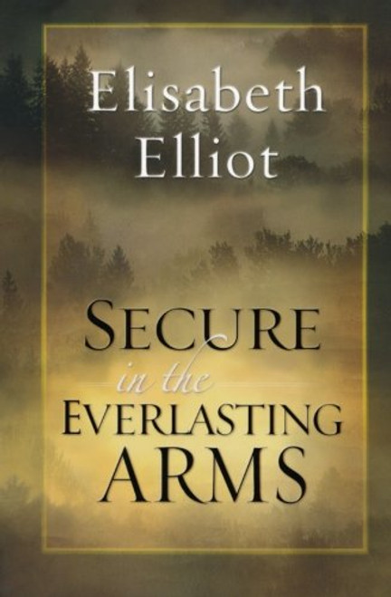 Secure in the Everlasting Arms