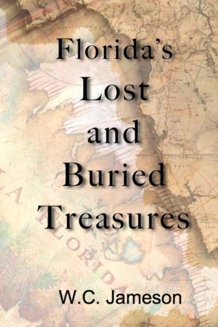 Florida's Lost and Buried Treasures
