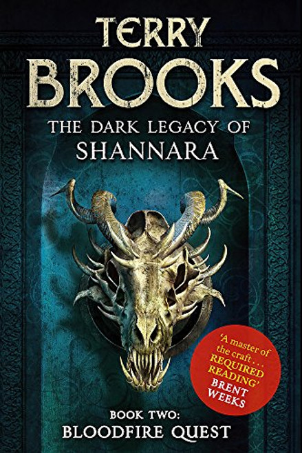 The Dark Legacy Of Shannara; Bloodfire Quest: Signed