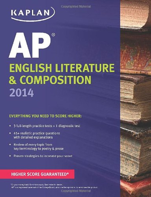 Kaplan AP English Literature & Composition 2014 (Kaplan Test Prep) Kaplan AP English Literature & Composition 2014 (Kaplan Test Prep)