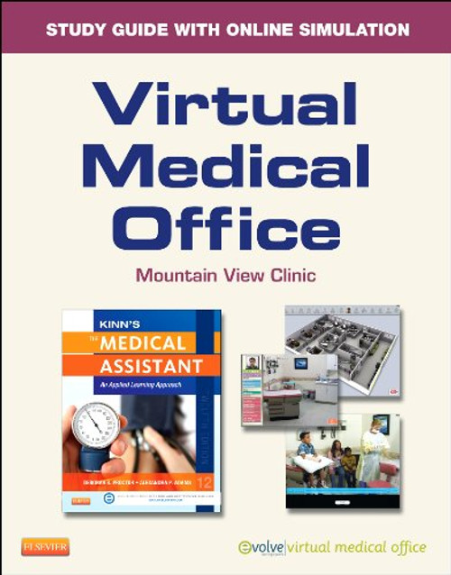 Virtual Medical Office for Kinn's The Medical Assistant (Access Code): An Applied Learning Approach, 12e