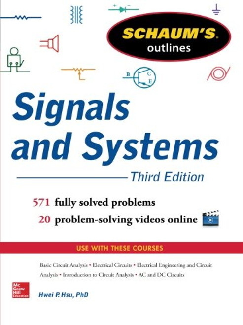 Schaums Outline of Signals and Systems, 3rd Edition (Schaum's Outlines)