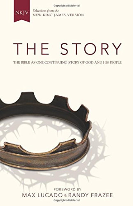 NKJV, The Story, Hardcover: The Bible as One Continuing Story of God and His People