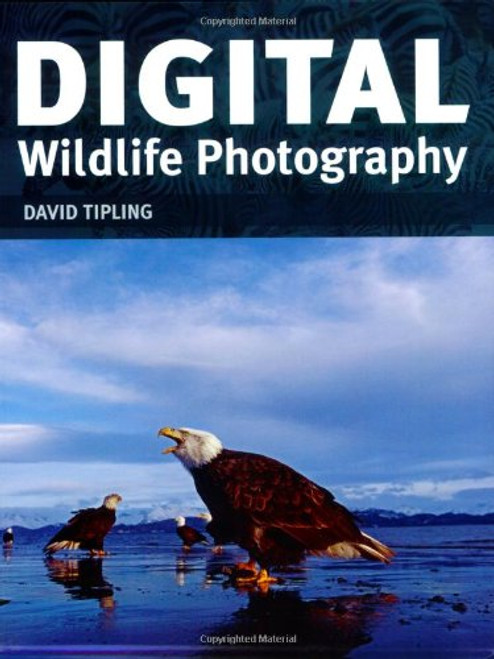 Digital Wildlife Photography