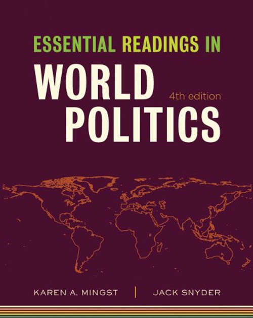 Essential Readings in World Politics (Fourth Edition)  (The Norton Series in World Politics)