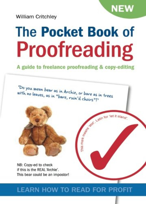 The Pocket Book of Proofreading: A guide to freelance proofreading & copy-editing