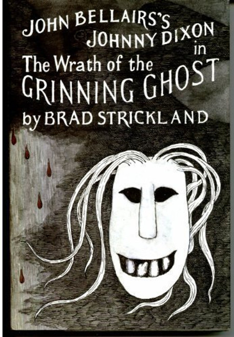 The Wrath of the Grinning Ghost
