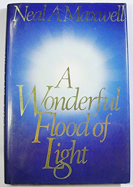 A Wonderful Flood of Light
