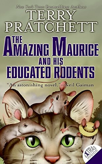 The Amazing Maurice and His Educated Rodents (Discworld) The Amazing Maurice and His Educated Rodents (Discworld)