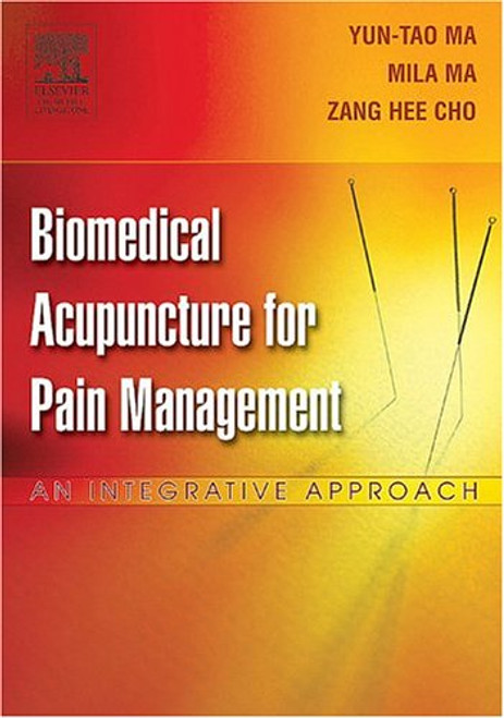Biomedical Acupuncture for Pain Management: An Integrative  Approach, 1e