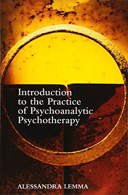 Introduction to the Practice of Psychoanalytic Psychotherapy