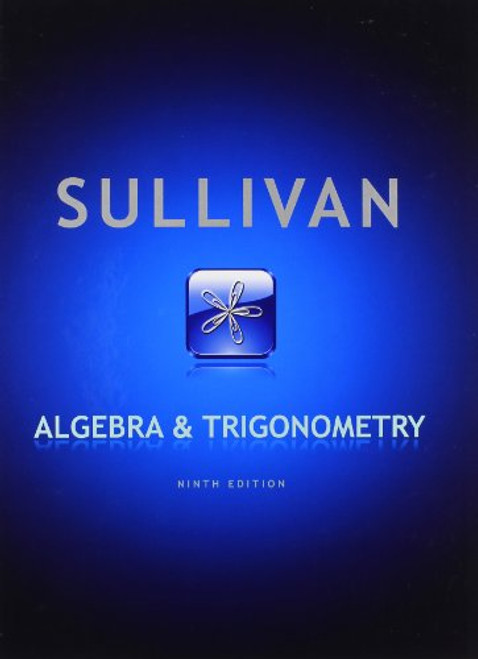 Algebra and Trigonometry (9th Edition)