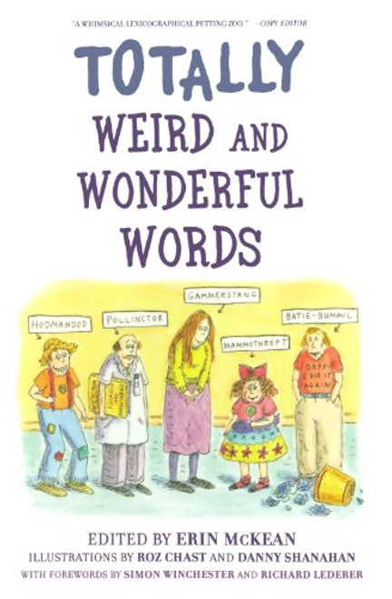 Totally Weird and Wonderful Words