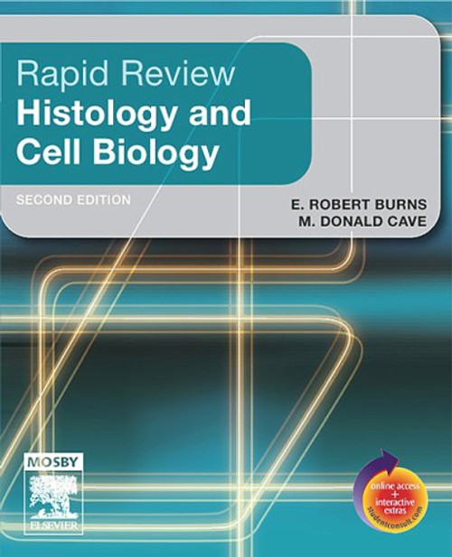 Rapid Review Histology and Cell Biology: With STUDENT CONSULT Online Access, 2e