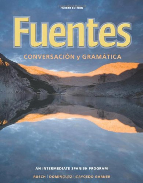 Fuentes: Conversacion y gramtica (World Languages)