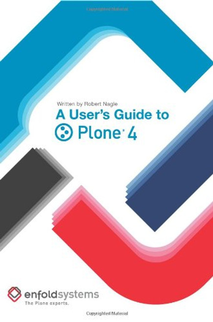 A User's Guide to Plone 4