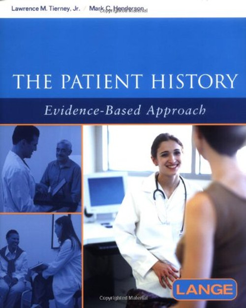 The Patient History: Evidence-Based Approach (Lange Medical Books)