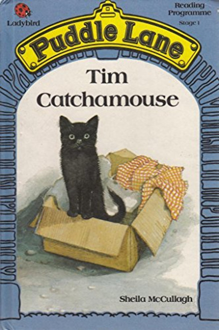 Tim Catchamouse (Puddle Lane Reading Program/Stage 1, Book 1)