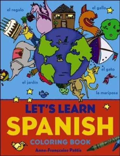 Let's Learn Spanish Coloring Book (Let's Learn Coloring Books) Let's Learn Spanish Coloring Book (Let's Learn Coloring Books)